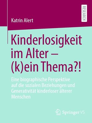 Kinderlosigkeit im Alter – (k)ein Thema?! - ebook